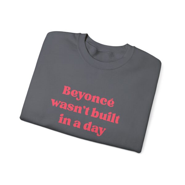 Empowerment Crewneck Sweatshirt - Beyoncé Wasn't Built in a Day - Grey Marl - Image 3